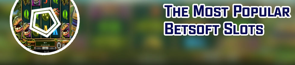 Best betsoft slots